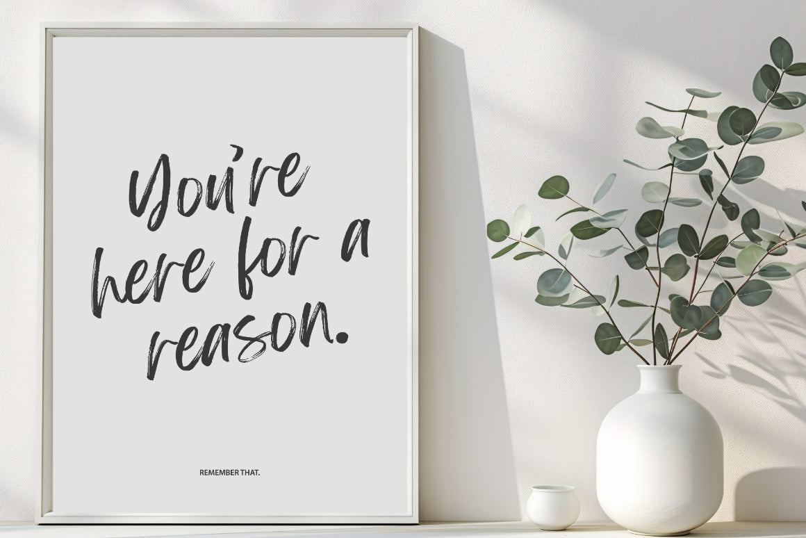 Expressive inspirational quote print with modern minimalist design