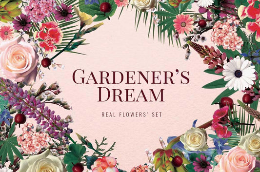 Gardener's Dream - REAL flowers' set